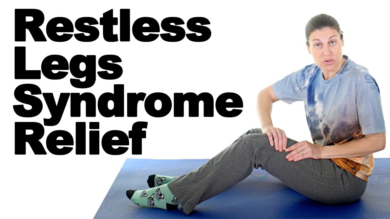 Restless Legs Syndrome Relief (RLS) - Ask Doctor Jo