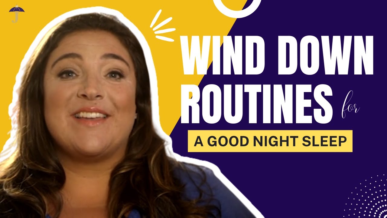 The Best Wind Down Routines Before Bedtime