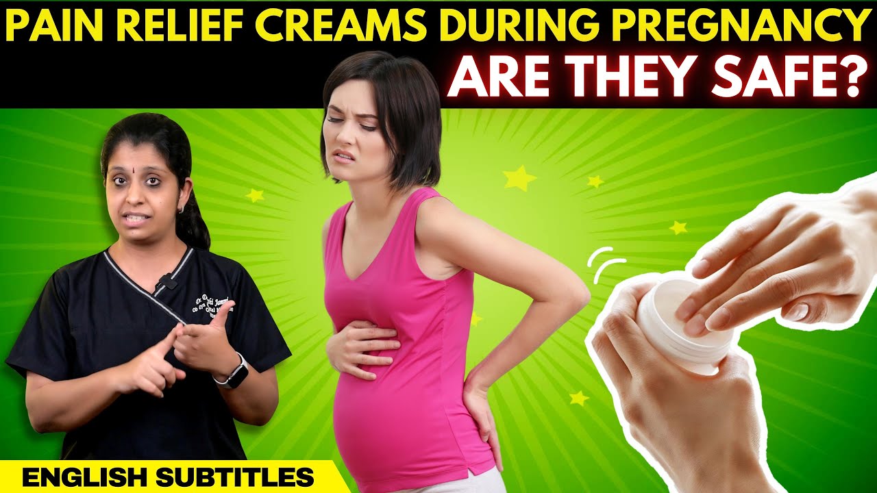 Are Pain Relief Creams Safe During Pregnancy🤰கர்ப்ப காலத்தில் வலி நிவாரணி மருந்துகளை பயன்படுத்தலாமா?