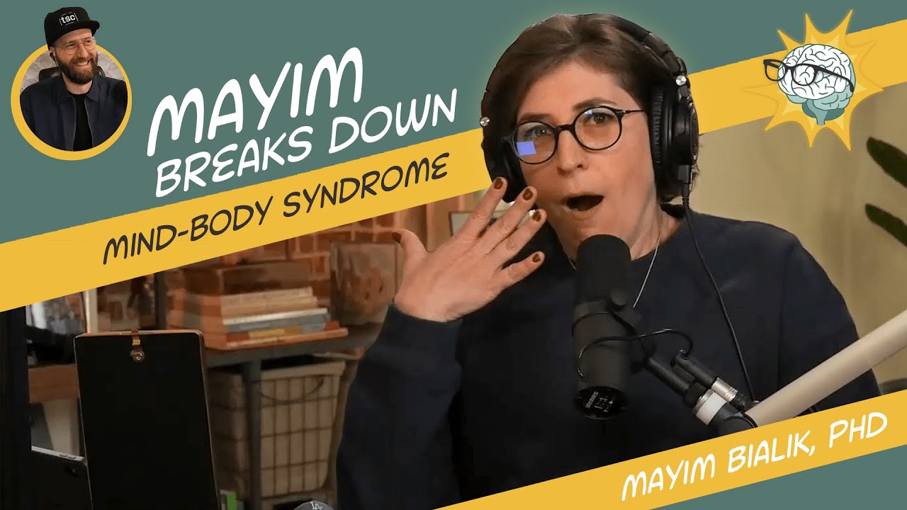 Healing Pain: The Mind Body Connection || Mayim Bialik